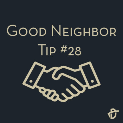 Good Neighbor Tip